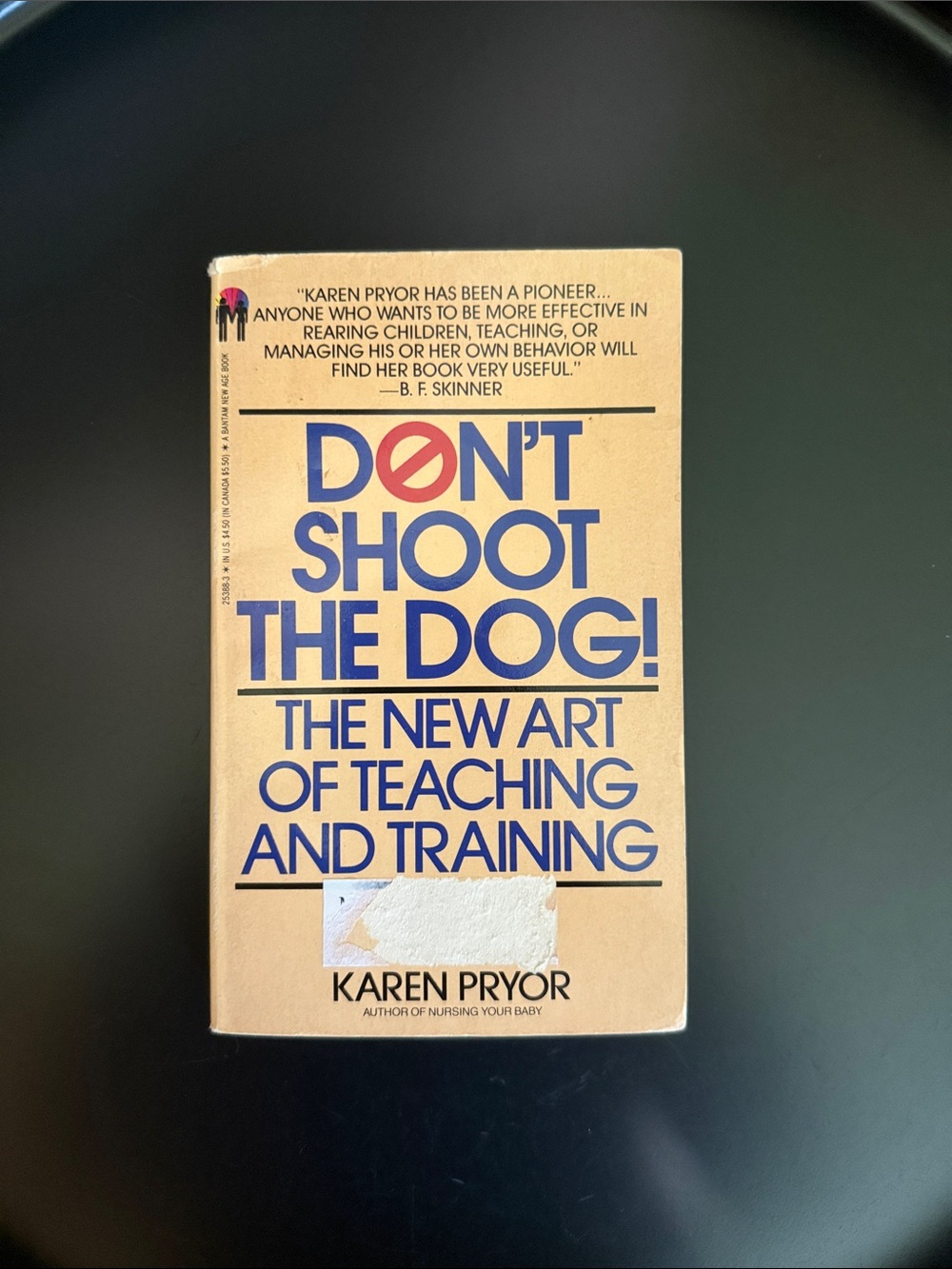 "Don’t Shoot The Dog!" - Paperback
